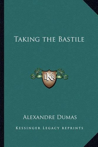 Cover image for Taking the Bastile