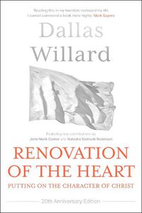 Cover image for Renovation of the Heart (20th Anniversary Edition): Putting on the character of Christ