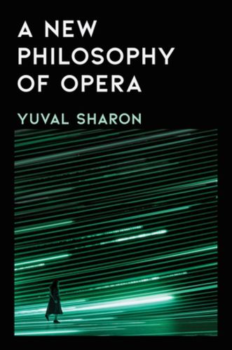 Cover image for A New Philosophy of Opera