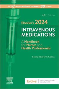 Cover image for Elsevier's 2024 Intravenous Medications