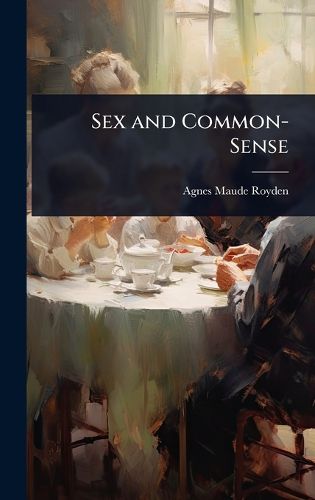 Cover image for Sex and Common-Sense