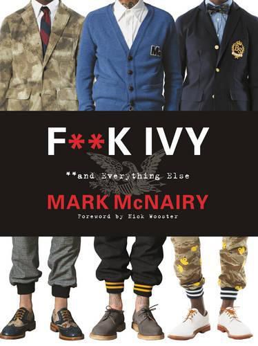 Cover image for F--k Ivy and Everything Else