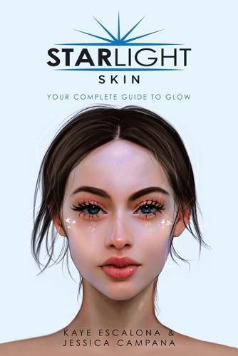 Cover image for Starlight Skin: Your Complete Guide to Glow