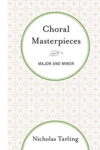 Cover image for Choral Masterpieces: Major and Minor