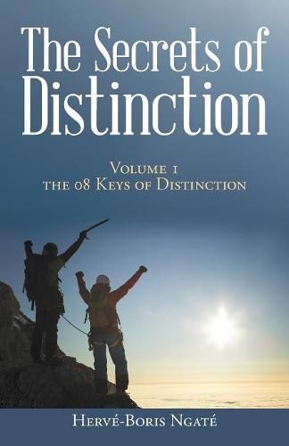 Cover image for The Secrets of Distinction: Volume 1 the 08 Keys of Distinction