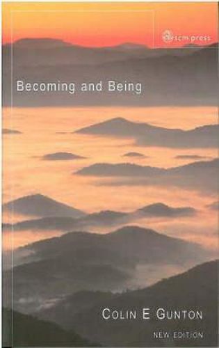Cover image for Becoming and Being: The Doctrine of God in Charles Hartshorne and Karl Barth