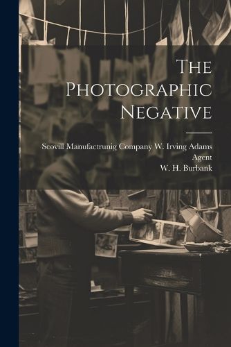 Cover image for The Photographic Negative