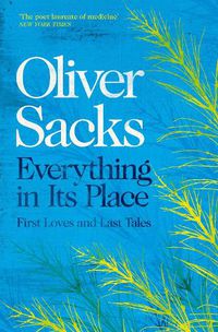 Cover image for Everything in Its Place: First Loves and Last Tales