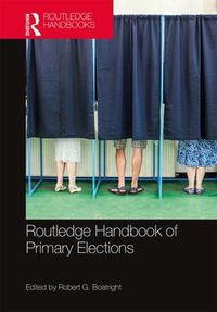 Cover image for Routledge Handbook of Primary Elections