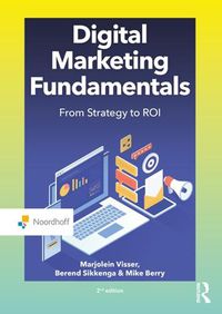 Cover image for Digital Marketing Fundamentals: From Strategy to ROI