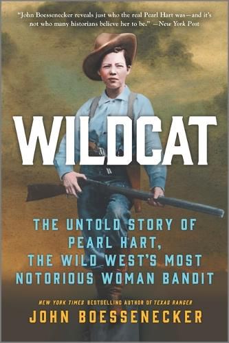 Cover image for Wildcat: The Untold Story of Pearl Hart, the Wild West's Most Notorious Woman Bandit