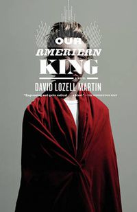 Cover image for Our American King