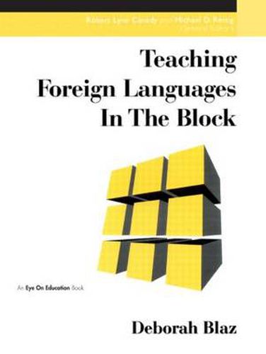 Cover image for Teaching Foreign Languages in the Block