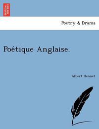 Cover image for Poe Tique Anglaise.