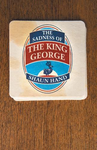 Cover image for The Sadness of The King George