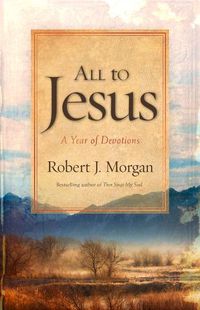 Cover image for All to Jesus: A Year of Devotions