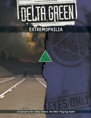 Cover image for Delta Green: Extremophilia