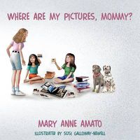 Cover image for Where Are My Pictures, Mommy?