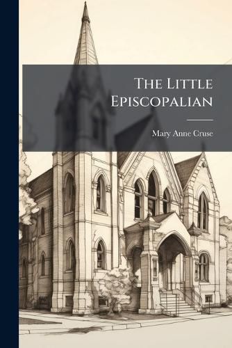 Cover image for The Little Episcopalian