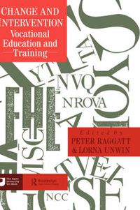 Cover image for Change And Intervention: Vocational Education And Training