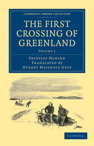 Cover image for The First Crossing of Greenland
