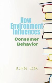 Cover image for How Environment Influences