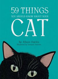 Cover image for 59 Things You Should Know About Your Cat