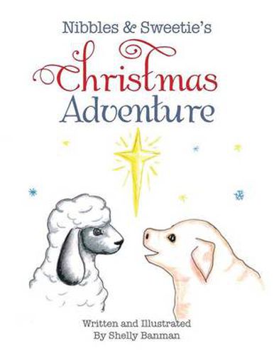 Cover image for Nibbles & Sweetie's Christmas Adventure