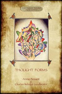 Cover image for Thought-Forms; with Entire Complement of Original Colour Illustrations (Aziloth Books)