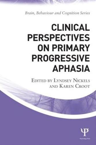 Cover image for Clinical Perspectives on Primary Progressive Aphasia