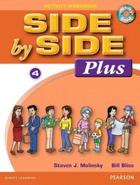 Cover image for Side by Side Plus 4 Activity Workbook with CDs