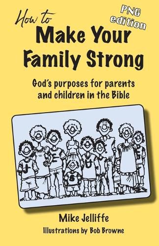 Cover image for How to Make Your Family Strong