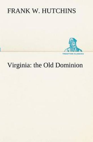 Cover image for Virginia: the Old Dominion