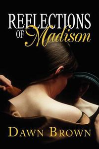 Cover image for Reflections of Madison