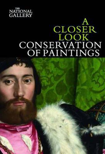 Cover image for A Closer Look: Conservation of Paintings