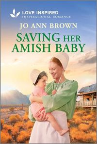 Cover image for Saving Her Amish Baby