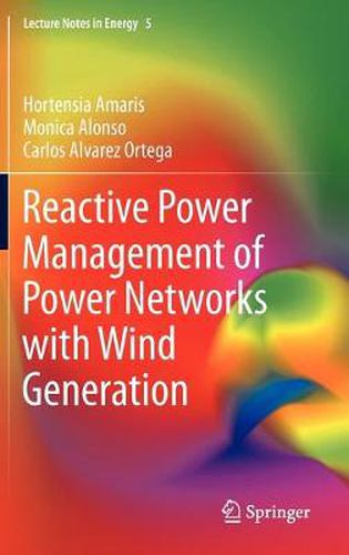 Cover image for Reactive Power Management of Power Networks with Wind Generation