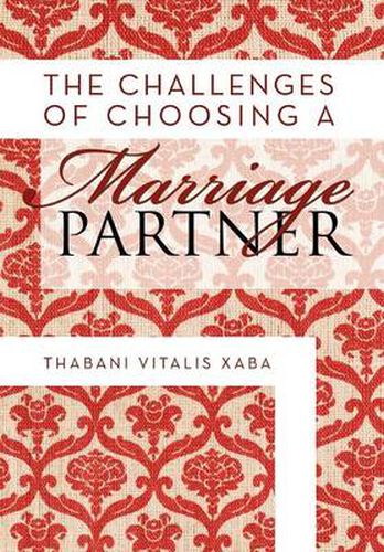 Cover image for The Challenges Of Choosing A Marriage Partner