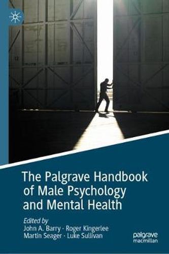 Cover image for The Palgrave Handbook of Male Psychology and Mental Health