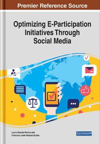 Cover image for Optimizing E-Participation Initiatives Through Social Media