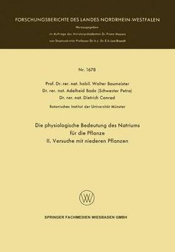 Die Physiologische Bedeutung Des Natriums Fur Die Pflanze: II. Versuche Mit Niederen Pflanzen