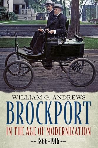 Brockport in the Age of Modernization, 1866-1916