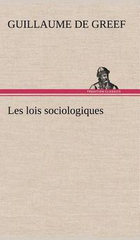 Cover image for Les lois sociologiques