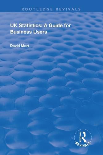 Cover image for UK Statistics: A guide for business users: A Guide for Business Users