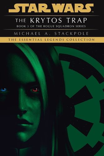 Cover image for The Krytos Trap: Star Wars Legends (Rogue Squadron)