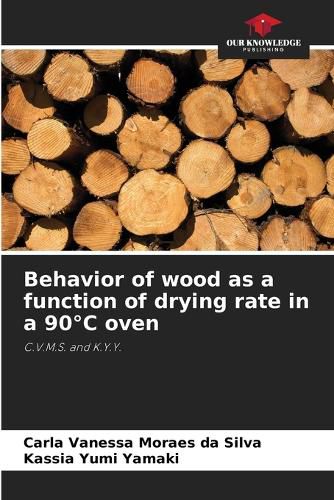 Cover image for Behavior of wood as a function of drying rate in a 90 degreesC oven