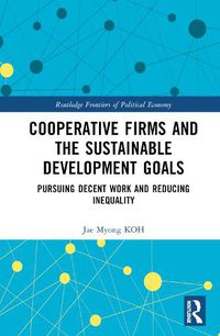 Cover image for Cooperative Firms and the Sustainable Development Goals