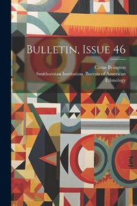 Cover image for Bulletin, Issue 46