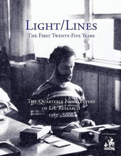 Light/Lines - The First Twenty-Five Years