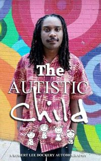 Cover image for The Autistic Child